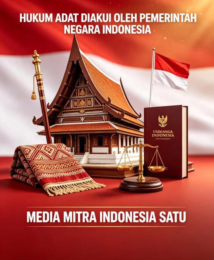 HUKUM ADAT DISAHKAN DAN DIAKUI OLEH UNDANG-UNDANG NEGARA REPUBLIK INDONESIA